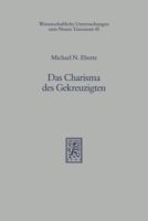 Buchcover: Michael N. Ebertz: Das Charisma der Gekreuzigten