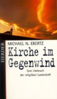 Buchcover: Michael N. Ebertz: Kirche im Gegenwind
